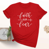 Faith Over Fear Christian T-Shirt Clothing For Women Faith Shirt